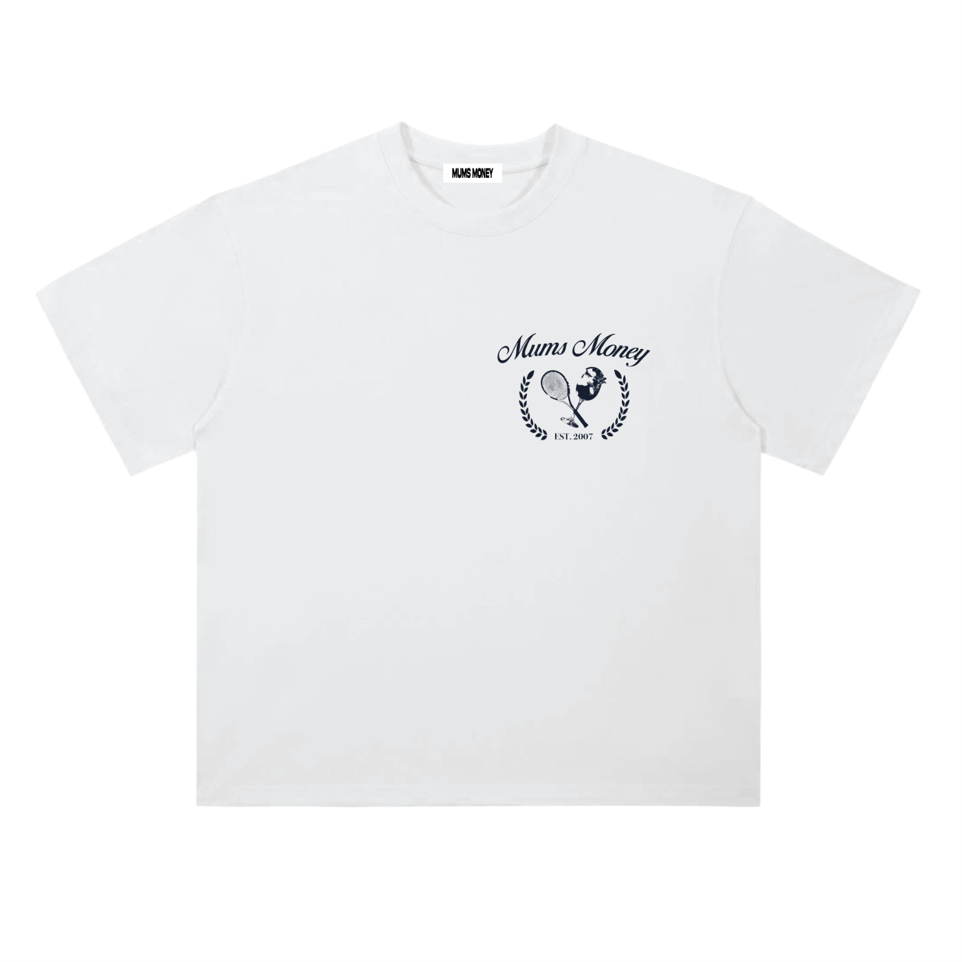 Mums Money “Exclusive to the Exclusive” Tee